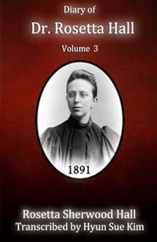 Paperback Diary of Rosetta Hall 1891 (Black and White) Book