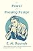 The Power of A Praying Pastor