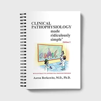Spiral-bound Clinical Pathophysiology Made Ridiculously Simple: Spiral Bound Edition Book