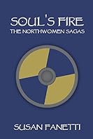 Soul's Fire 1542602912 Book Cover