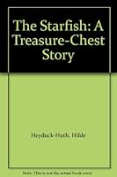 The Starfish: A Treasure-Chest Story 0689504349 Book Cover