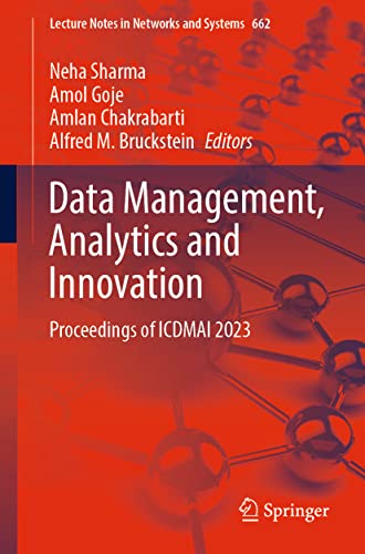 Data Management, Analytics and Innovation: Proceedings of ICDMAI 2023 (Lecture Notes in Networks and Systems, 662)