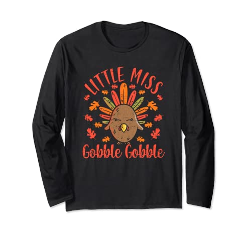 Little Miss Gobble Turkey Day Divertente Autunno Ringraziamento Cena Maglia a Manica