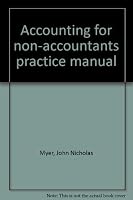 Accounting for non-accountants practice manual 0801500184 Book Cover