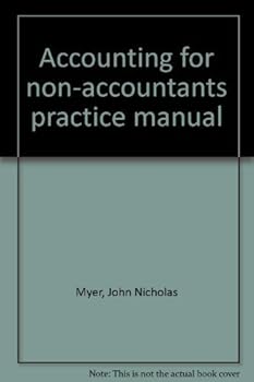 Paperback Accounting for non-accountants practice manual Book