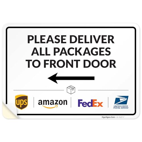 Image of Package Delivery Sign & Instructions Deliver All Package to Front Door Left Arrow, 10x7 Inches, 4 Mil Vinyl Decal Stickers Weather Resistant, Made in USA