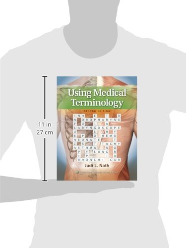 Using Medical Terminology: .      2nd Edition