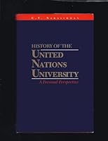 History of the United Nations University: A Personal Perspective 9280808370 Book Cover