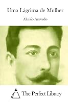 Uma Lagrima de Mulher 1512333980 Book Cover