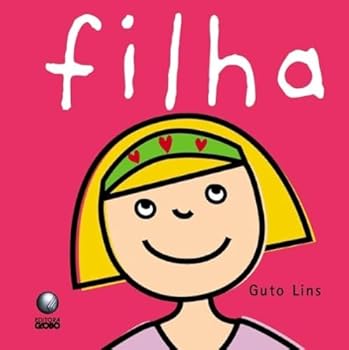 Paperback Filha (Em Portugues do Brasil) [Portuguese] Book