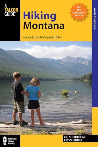 Hiking Montana (State Hiking Guides Series)