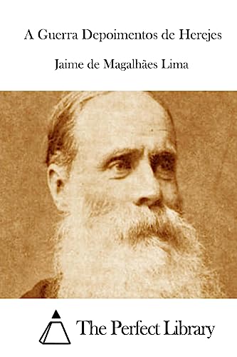 A Guerra Depoimentos de Herejes (Perfect Library) (Portuguese Edition)