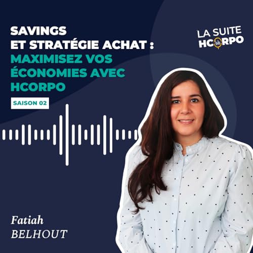 Savings et strat&eacute;gie achat : maximisez vos &eacute;conomies avec Hcorpo