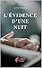 L'évidence d'une nuit