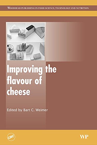 Improving the Flavour of Cheese (Woodhead Publishing Series in Food Science, Technology and Nutrition)