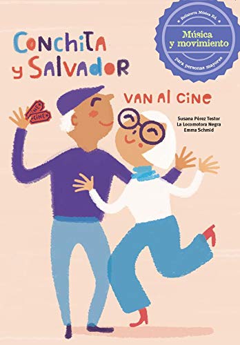 Conchita y Salvador van al cine: 14 (Msica y Movimiento)