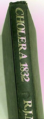 Buy Cholera 1832: Social Response to an Epidemic — BookShops.in
