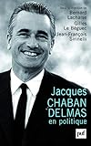 livre stade chaban delmas  Jacques Chaban-Delmas en politique