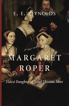 Paperback Margaret Roper: Eldest Daughter of Saint Thomas More Book