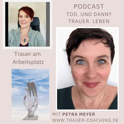 #7 Trauer am Arbeitsplatz