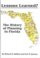 Lessons Learned? The History of Planning in Florida 1889574317 Book Cover