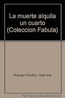 La muerte alquila un cuarto (Coleccion Fabula) 9684063113 Book Cover