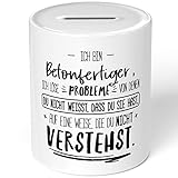 JUNIWORDS Spardose Sparbüchse, Ich Bin Betonfertiger, ich löse Probleme, von denen du Nicht weißt, DASS du Sie hast, auf eine Weise, die du Nicht verstehst (5006427)