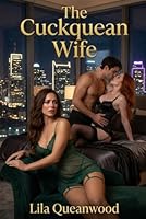 The Cuckquean Wife B0H2Y7QBPY Book Cover