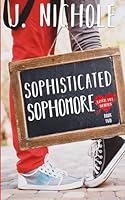 Sophisticated Sophomore 1521754136 Book Cover