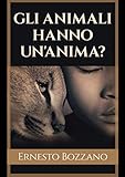 Gli animali hanno un'anima?