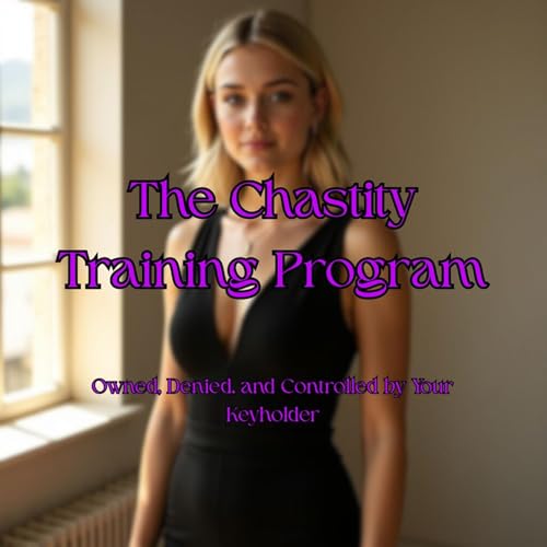 The Chastity Training Program Audiolibro Por Sara Lexington arte de portada