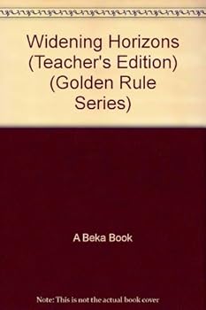 Paperback Widening Horizons (Teacher's Edition) (Golden Rule Series) Book