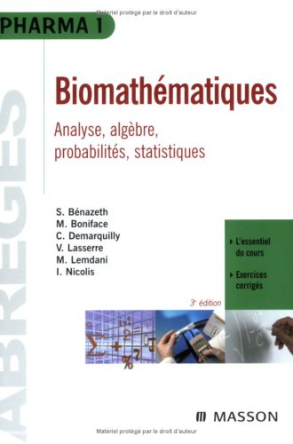 Biomathématiques : Pharmacie, Médecine 1e et 2e années