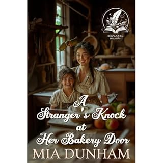 A Stranger&rsquo;s Knock at Her Bakery Door Audiolibro Por Mia Dunham arte de portada