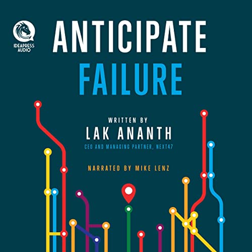 Anticipate Failure by Lak Ananth episode artwork
