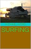 SURFING (ARMY Book 2) (English Edition)