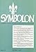 Produktbild Symbolon - Jahrbuch für Symbolforschung: Wasser und Quelle - Engel und Dämonen- Vorträge der Gesellschaft für wissenschaftliche Symbolforschung aus ... wissenschaftliche Symbolforschung, Band 13)