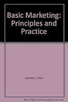 Basic Marketing: Principles and Practice 0039102769 Book Cover