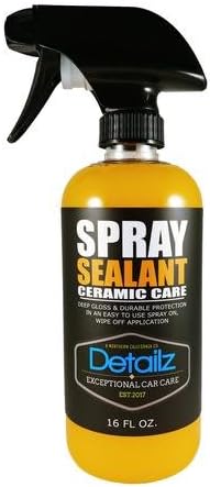 Detailz Car Care Spray Sealant - Ceramic Care - 16oz Spray Bottle
