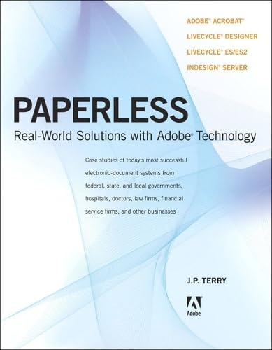 Buy Paperless: Real-World Solutions with Adobe Technology — BookShops.in