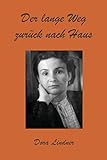Der lange Weg zurück nach Haus (German Edition)