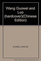 Wang Guowei and Luo (hardcover) 7201039296 Book Cover