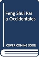 FENG SHUI PARA OCCIDENTALES 9688552755 Book Cover