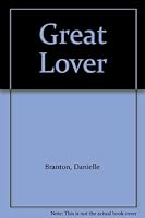 The Great Lover 0449140393 Book Cover