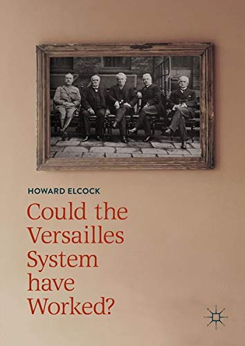 Buy Could the Versailles System have Worked? — BookShops.in