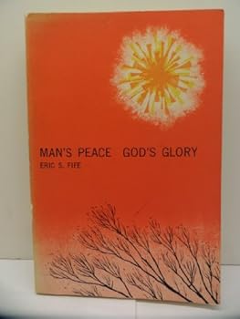 Paperback Man's peace, God's glory. Book