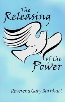 Paperback The Releasing of the Power Book