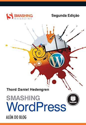 Smashing WordPress: Alem Do Blog