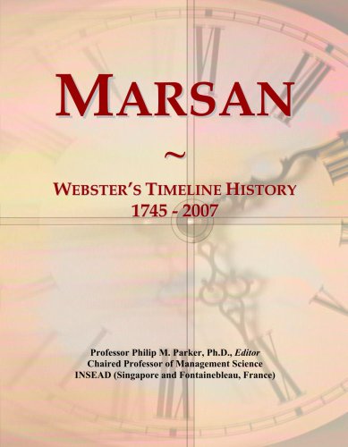 Marsan: Webster's Timeline History, 1745 - 2007