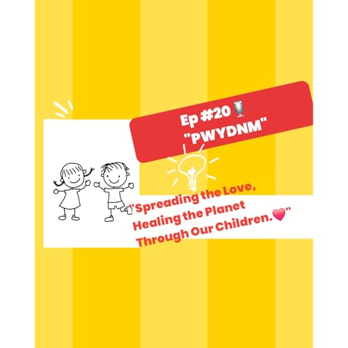 Spreading the Love, Healing the Planet Through Our Children.